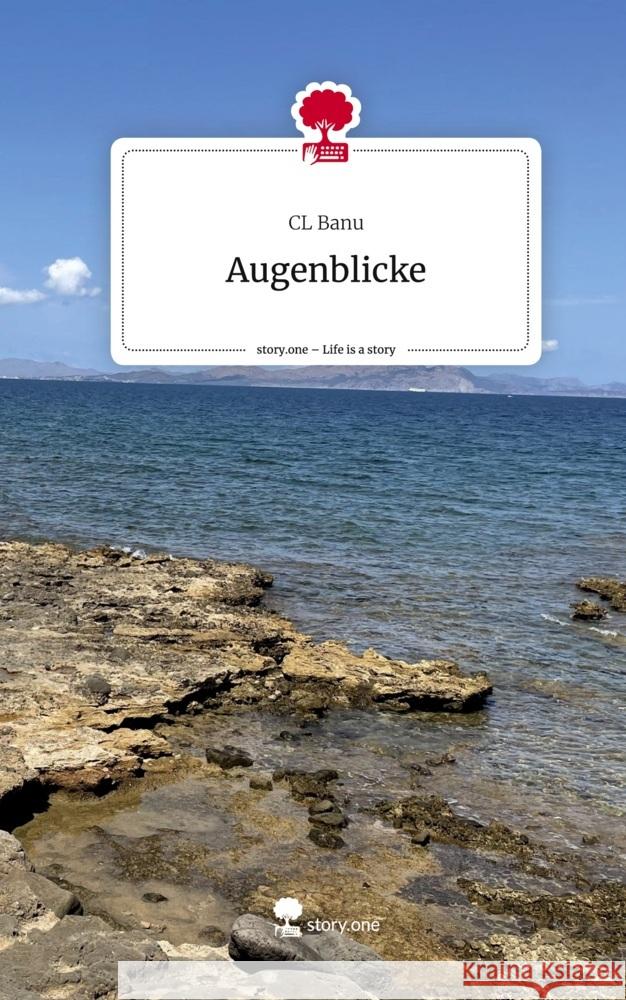 Augenblicke. Life is a Story - story.one CL Banu 9783710889707
