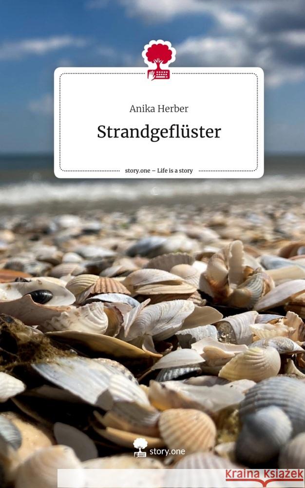 Strandgeflüster. Life is a Story - story.one Herber, Anika 9783710891779