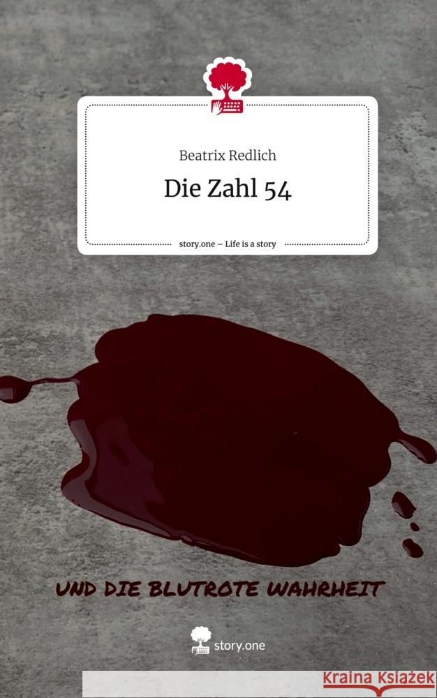 Die Zahl 54. Life is a Story - story.one Redlich, Beatrix 9783710894534