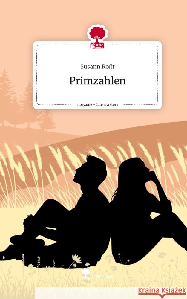 Primzahlen. Life is a Story - story.one Roßt, Susann 9783710898945