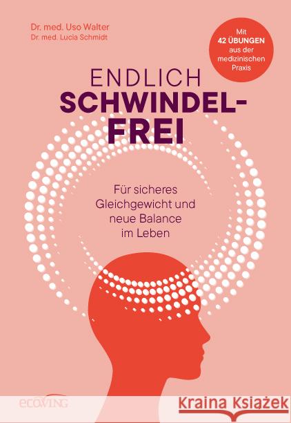 Endlich schwindelfrei Walter, Uso, Schmidt, Lucia 9783711003409