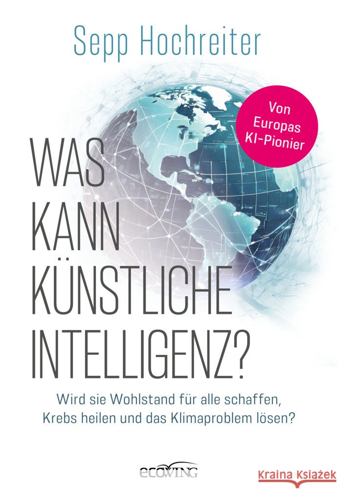 Was kann künstliche Intelligenz? Hochreiter, Sepp 9783711003652