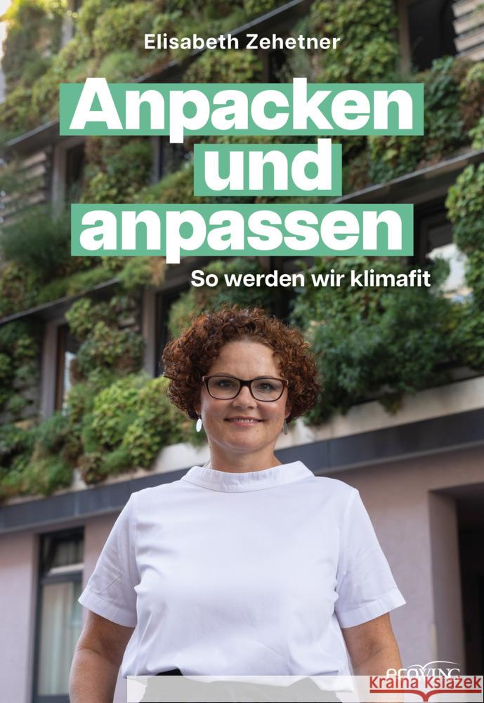 Anpacken und anpassen Zehetner, Elisabeth 9783711003669 EcoWing