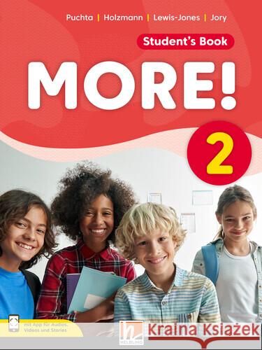 MORE! 2 Student's Book mit E-Book+ Puchta, Herbert, Holzmann, Christian, Jory, Chris 9783711400239 Helbling Verlag