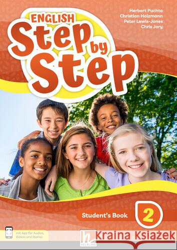 ENGLISH Step by Step 2 | Stundent's Book + E-Book Puchta, Herbert, Holzmann, Christian, Lewis-Jones, Peter 9783711400864 Helbling Verlag