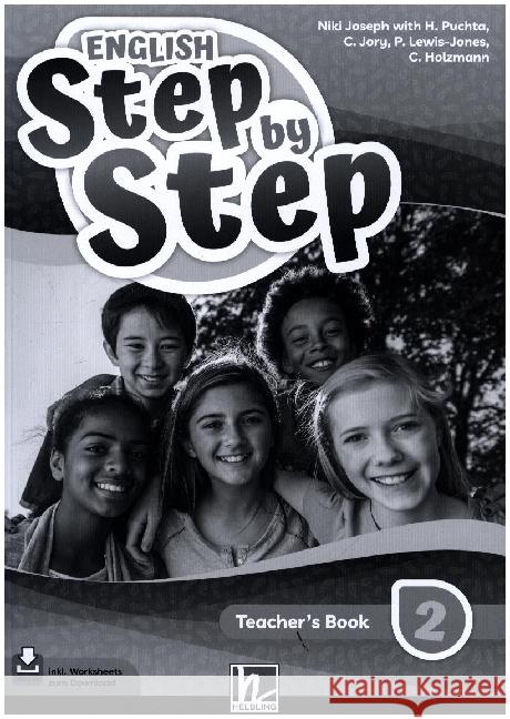 ENGLISH Step by Step 2 | Teacher's Book (LP 2023) Puchta, Herbert, Holzmann, Christian, Lewis-Jones, Peter 9783711400949