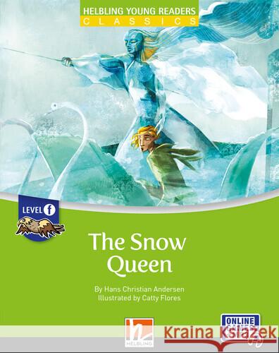 Young Reader, Level f, Classics / The Snow Queen + e-zone Northcott, Richard 9783711402202 Helbling Verlag