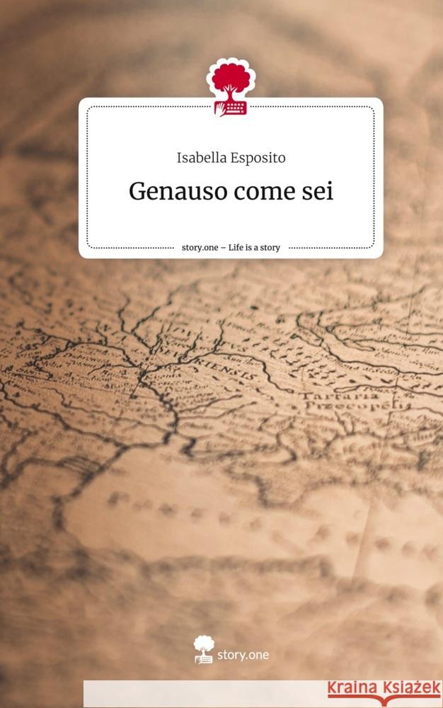 Genauso come sei. Life is a Story - story.one Esposito, Isabella 9783711506245