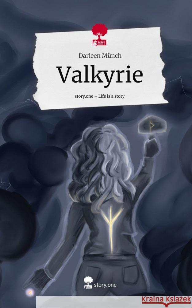 Valkyrie. Life is a Story - story.one Münch, Darleen 9783711509376