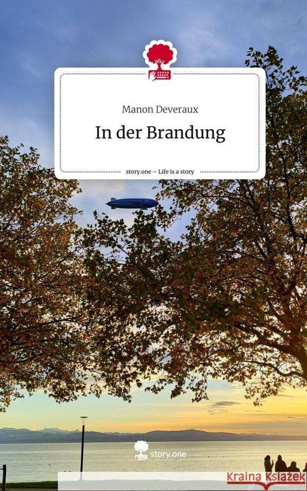 In der Brandung. Life is a Story - story.one Deveraux, Manon 9783711512895 story.one publishing