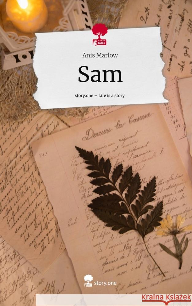 Sam. Life is a Story - story.one Marlow, Anis 9783711519108