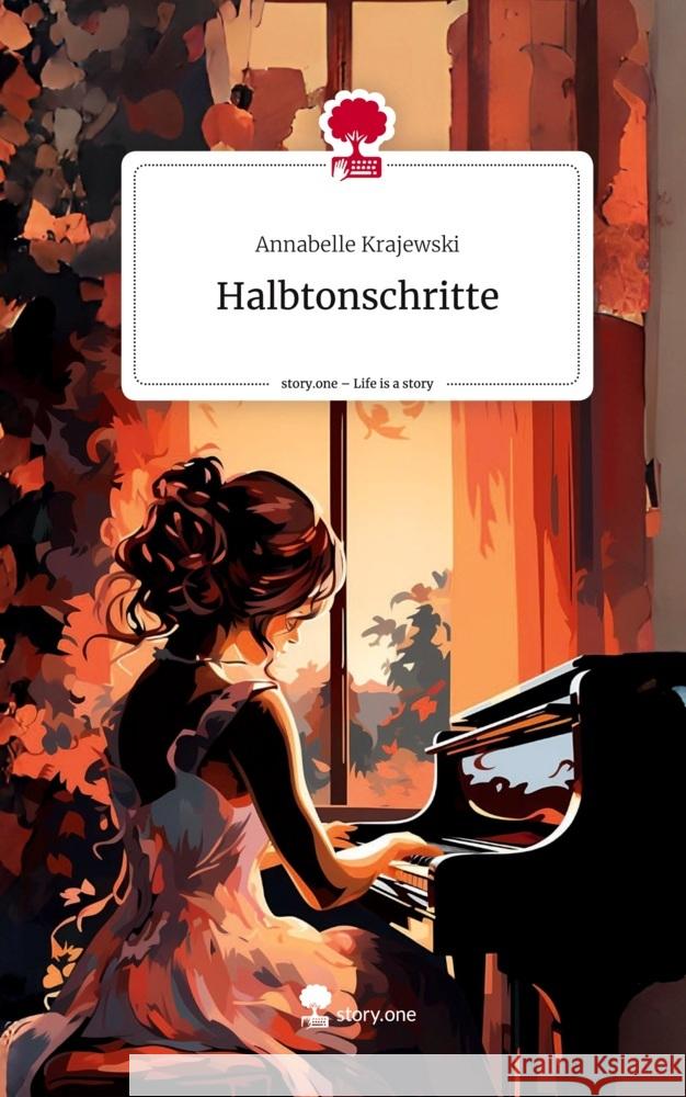 Halbtonschritte. Life is a Story - story.one Krajewski, Annabelle 9783711523143