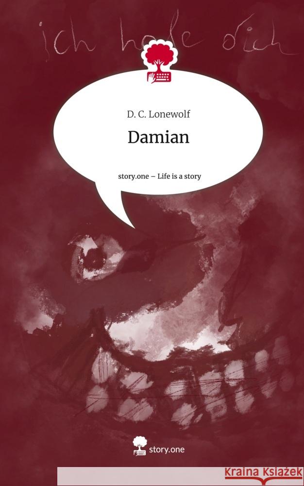 Damian. Life is a Story - story.one Lonewolf, D. C. 9783711525499