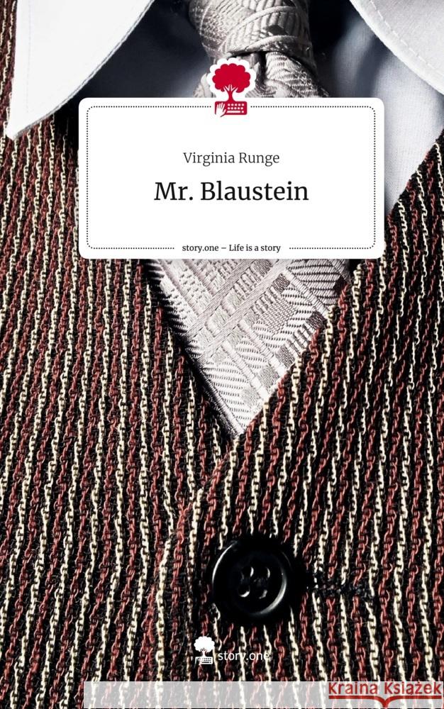 Mr. Blaustein. Life is a Story - story.one Runge, Virginia 9783711527264