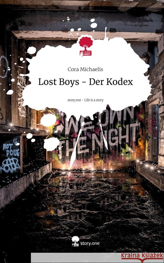 Lost Boys - Der Kodex. Life is a Story - story.one Michaelis, Cora 9783711531629