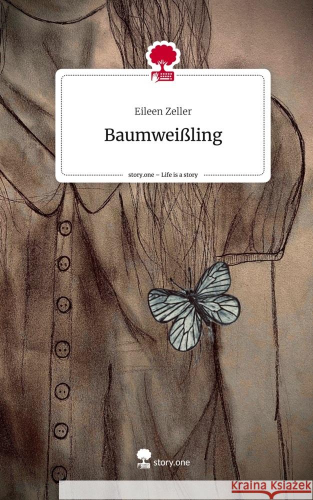 Baumweißling. Life is a Story - story.one Zeller, Eileen 9783711536594