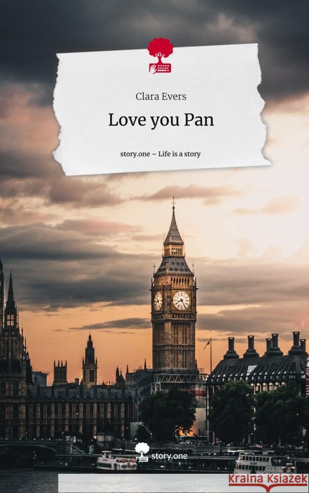 Love you Pan. Life is a Story - story.one Evers, Clara 9783711538192