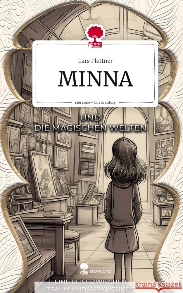 MINNA. Life is a Story - story.one Plettner, Lars 9783711541567