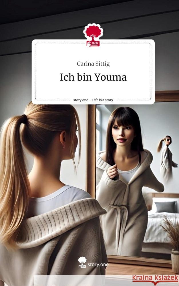 Ich bin Youma. Life is a Story - story.one Sittig, Carina 9783711544605