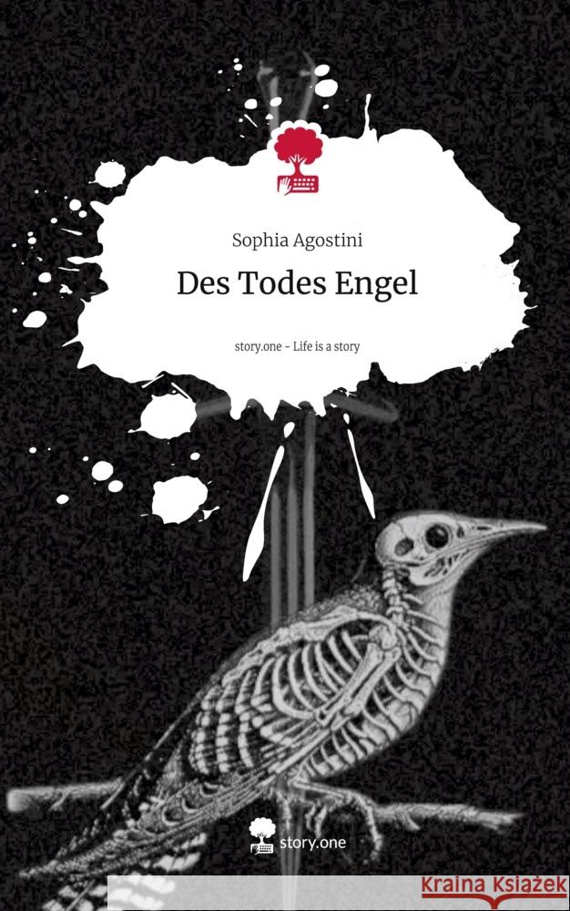 Des Todes Engel. Life is a Story - story.one Agostini, Sophia 9783711546036