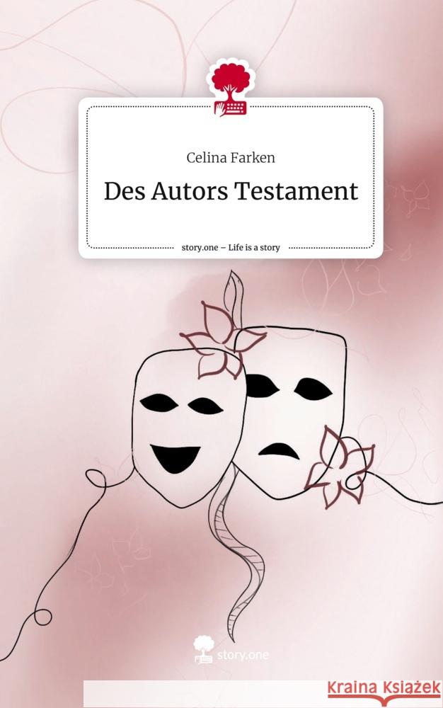 Des Autors Testament. Life is a Story - story.one Farken, Celina 9783711551641