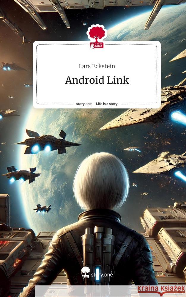 Android Link. Life is a Story - story.one Eckstein, Lars 9783711551726