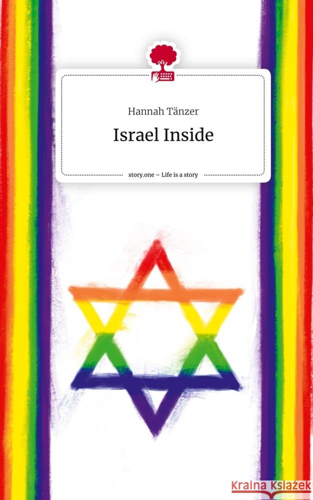 Israel Inside. Life is a Story - story.one Tänzer, Hannah 9783711551764