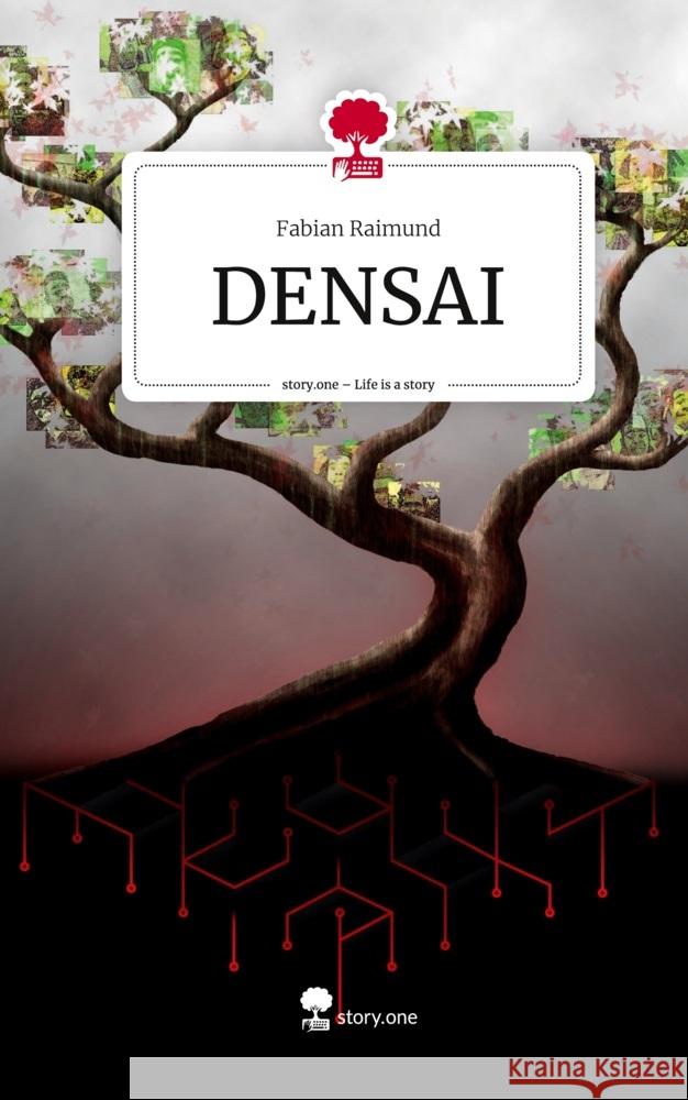 DENSAI. Life is a Story - story.one Raimund, Fabian 9783711552297