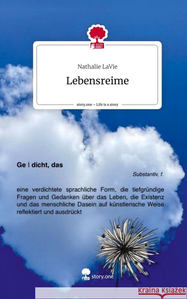 Lebensreime. Life is a Story - story.one LaVie, Nathalie 9783711561534