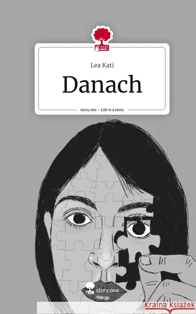 Danach. Life is a Story - story.one Kati, Lea 9783711565495