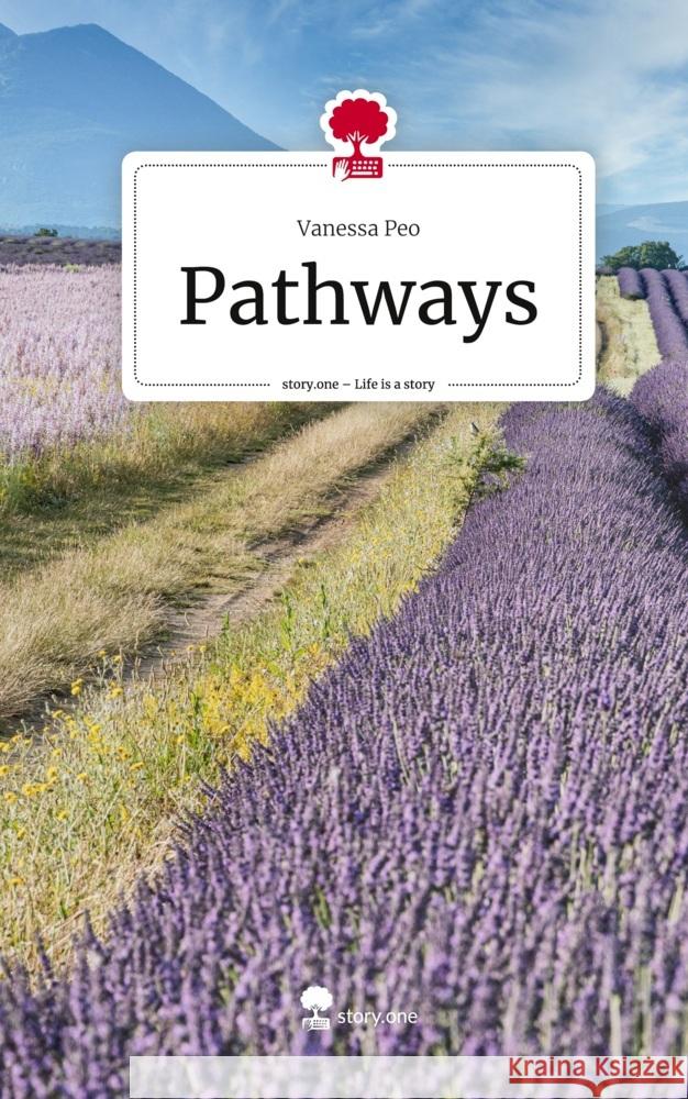 Pathways. Life is a Story - story.one Peo, Vanessa 9783711567833