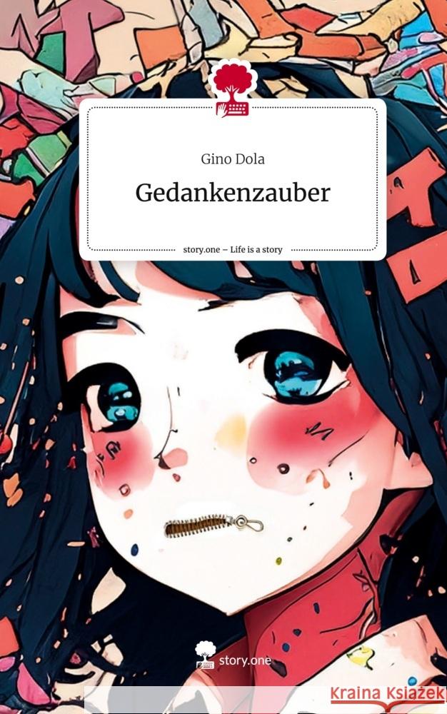 Gedankenzauber. Life is a Story - story.one Dola, Gino 9783711573087
