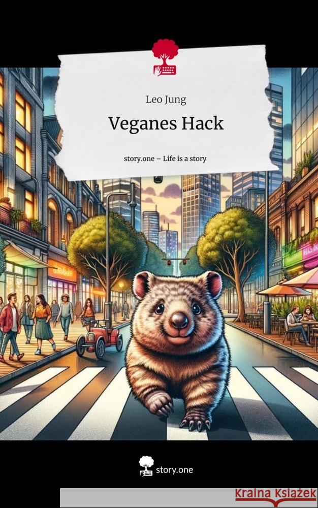 Veganes Hack. Life is a Story - story.one Jung, Leo 9783711573261