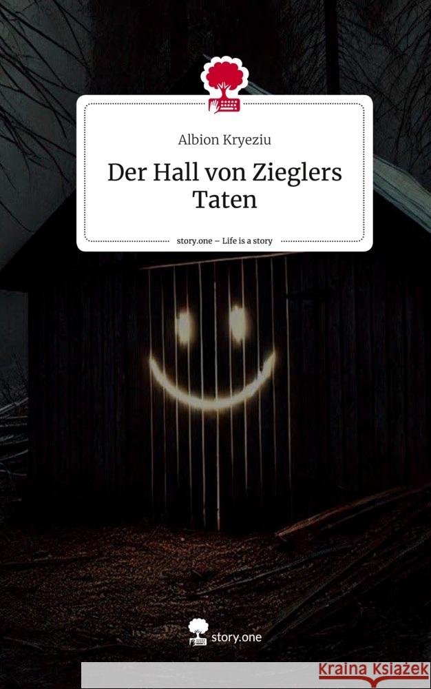 Der Hall von Zieglers Taten. Life is a Story - story.one Kryeziu, Albion 9783711573858