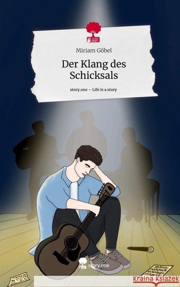 Der Klang des Schicksals. Life is a Story - story.one Göbel, Miriam 9783711576613