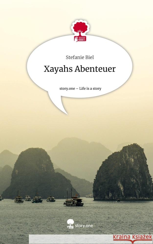 Xayahs Abenteuer. Life is a Story - story.one Biel, Stefanie 9783711576910