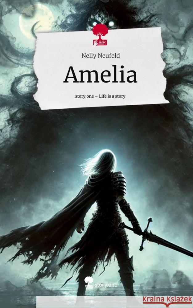 Amelia. Life is a Story - story.one Neufeld, Nelly 9783711577306