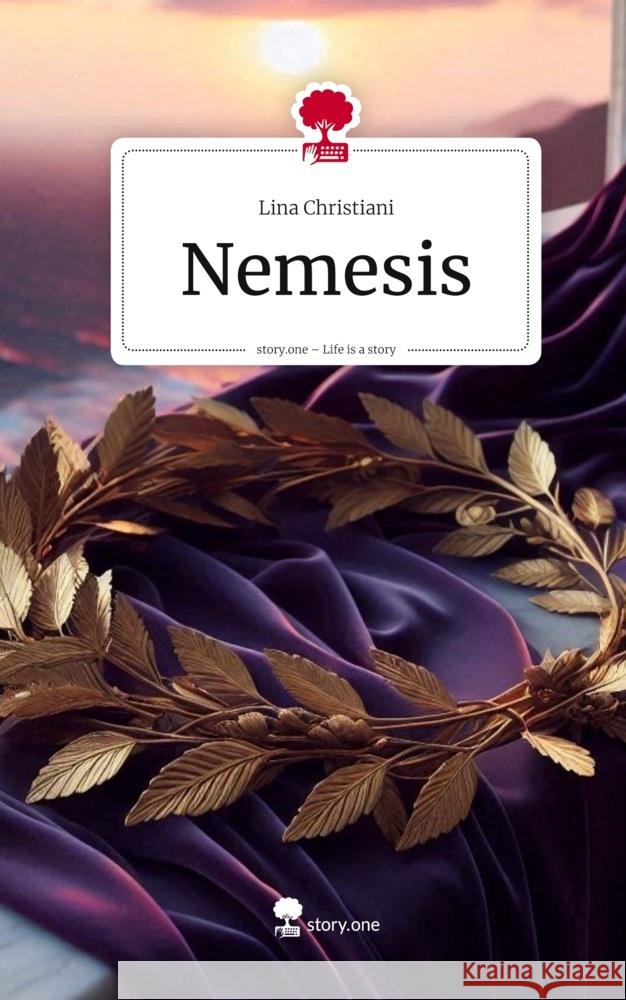 Nemesis. Life is a Story - story.one Christiani, Lina 9783711584878