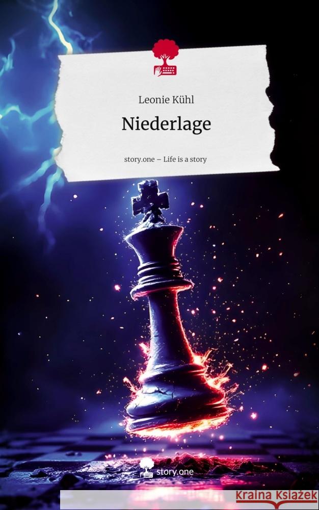 Niederlage. Life is a Story - story.one Kühl, Leonie 9783711585851