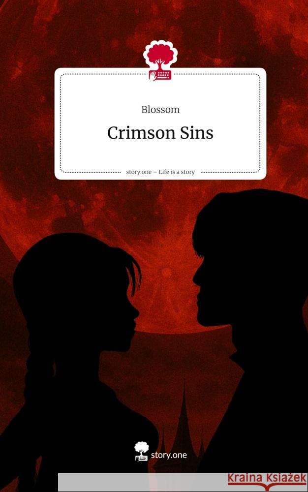 Crimson Sins. Life is a Story - story.one Blossom 9783711590510
