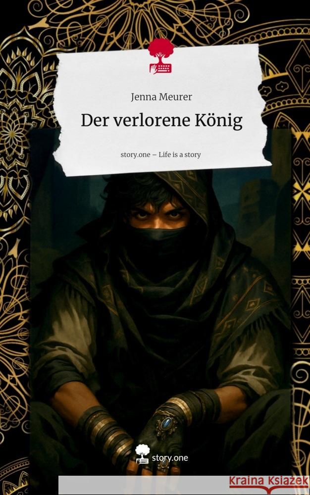 Der verlorene König. Life is a Story - story.one Meurer, Jenna 9783711592620