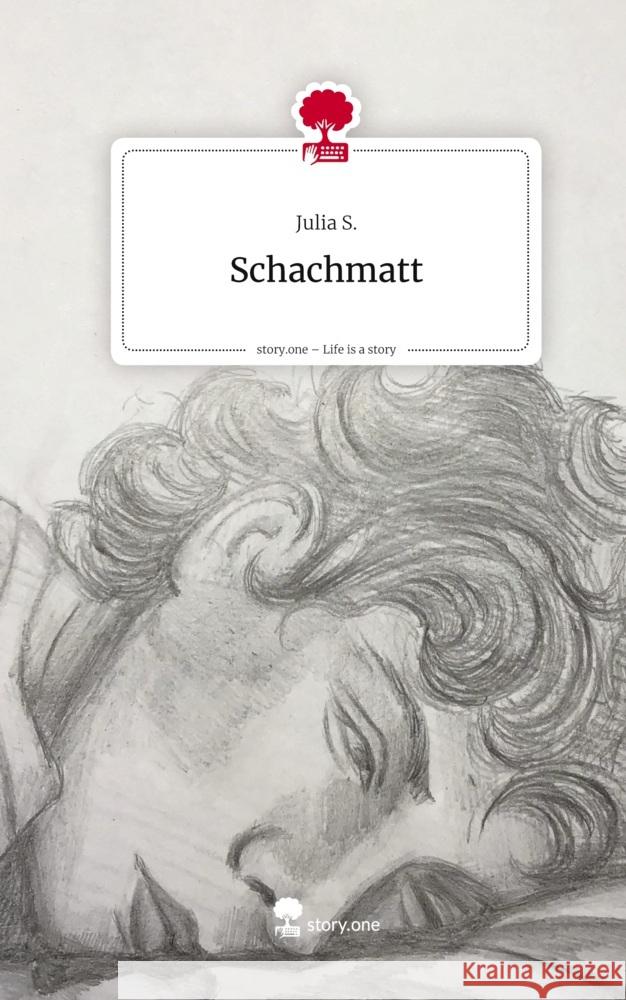 Schachmatt. Life is a Story - story.one S., Julia 9783711594976
