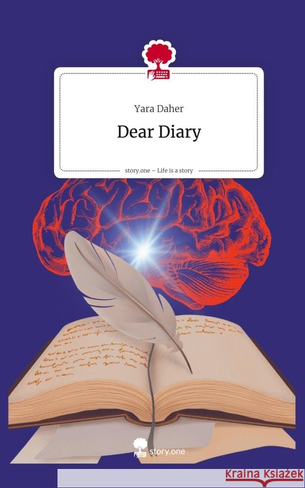 Dear Diary. Life is a Story - story.one Daher, Yara 9783711596024