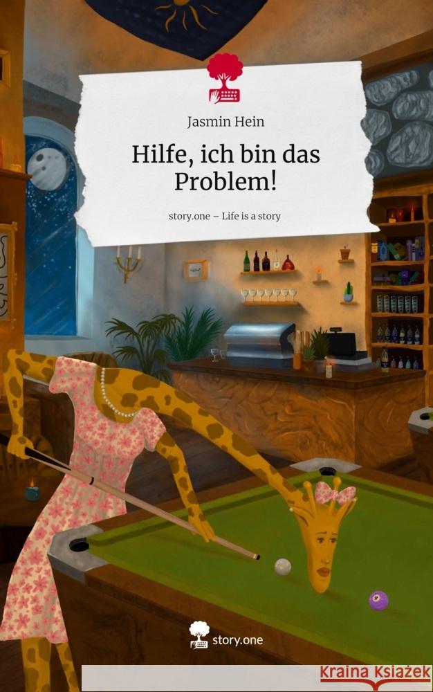 Hilfe, ich bin das Problem!. Life is a Story - story.one Hein, Jasmin 9783711596628