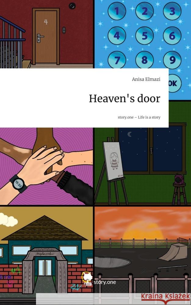 Heaven's door. Life is a Story - story.one Elmazi, Anisa 9783711597045
