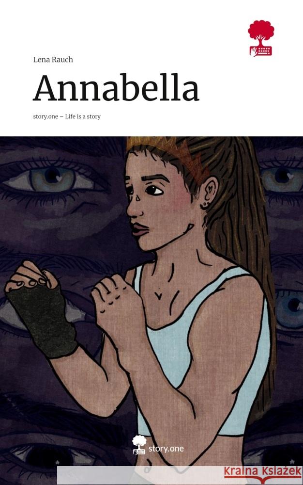 Annabella. Life is a Story - story.one Rauch, Lena 9783711598233