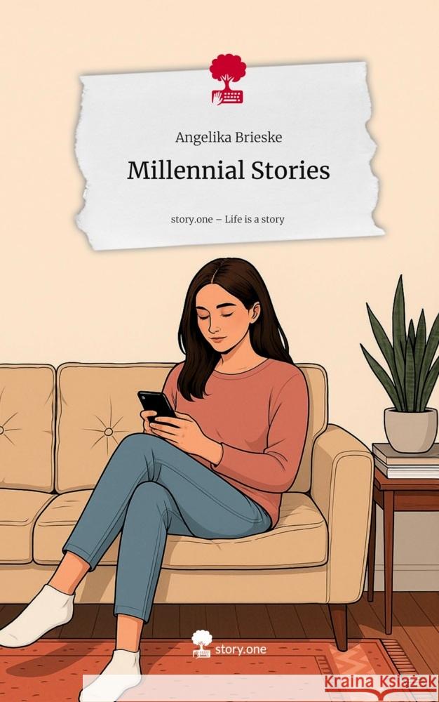 Millennial Stories. Life is a Story - story.one Brieske, Angelika 9783711598912