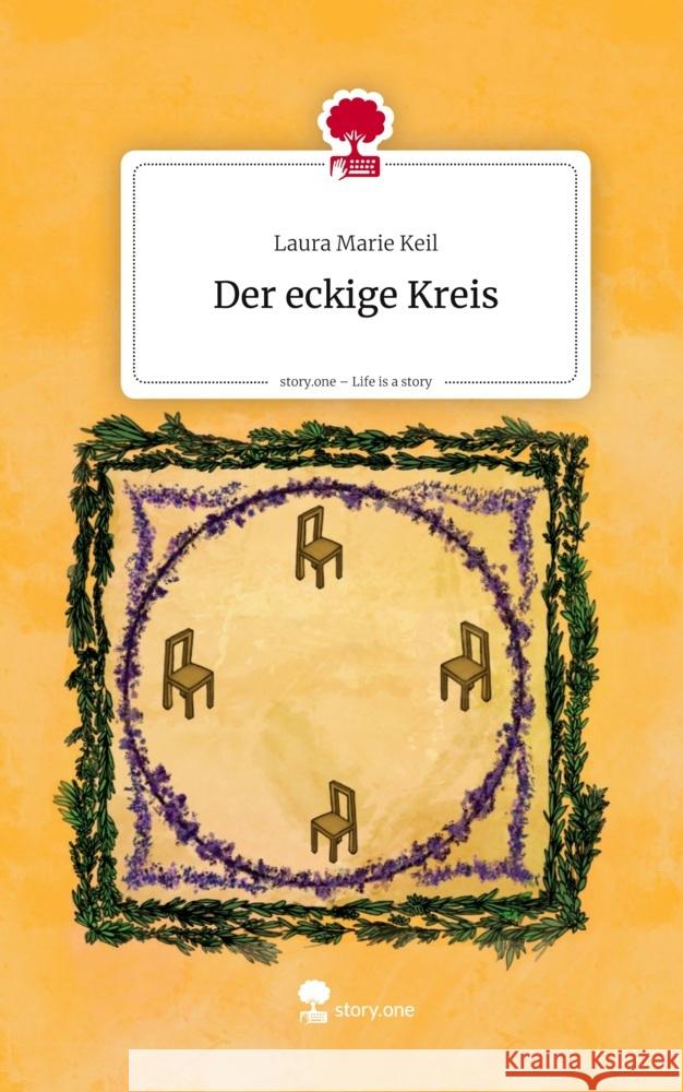 Der eckige Kreis. Life is a Story - story.one Keil, Laura Marie 9783711599506
