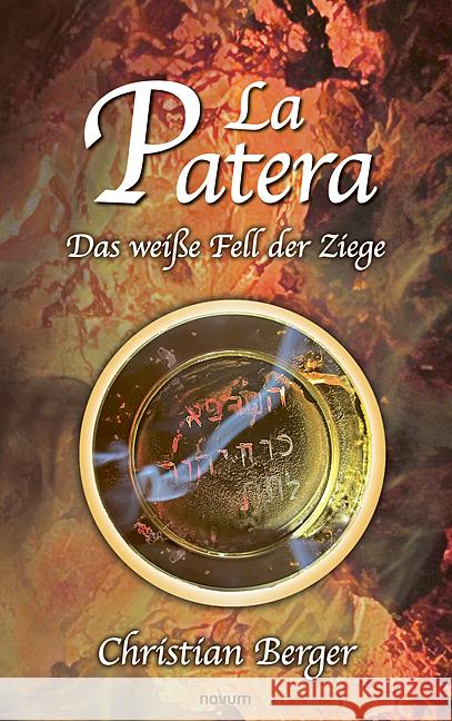 La Patera: Das wei?e Fell der Ziege Christian Berger 9783711602275