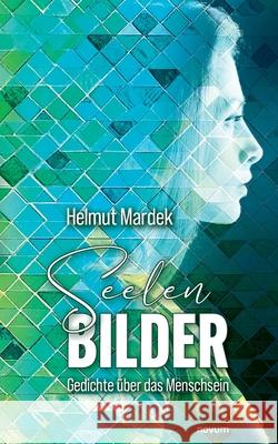 Seelenbilder Mardek, Helmut 9783711607270